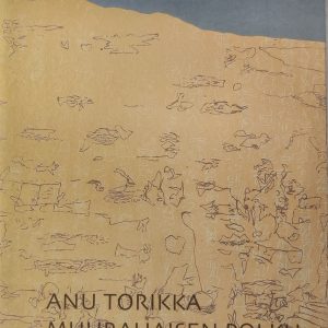 Torikka, Anu: Muurahaisen polku